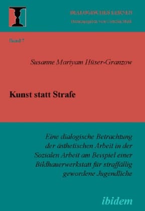 Kunst statt Strafe