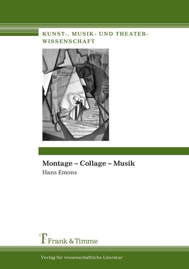 Montage - Collage - Musik
