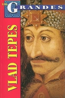 Vlad Tepes: El Verdadero Dracula = Vlad the Impaler