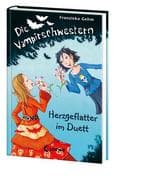 Die Vampirschwestern 04. Herzgeflatter im Duett