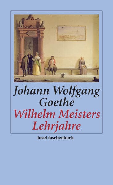 Wilhelm Meisters Lehrjahre