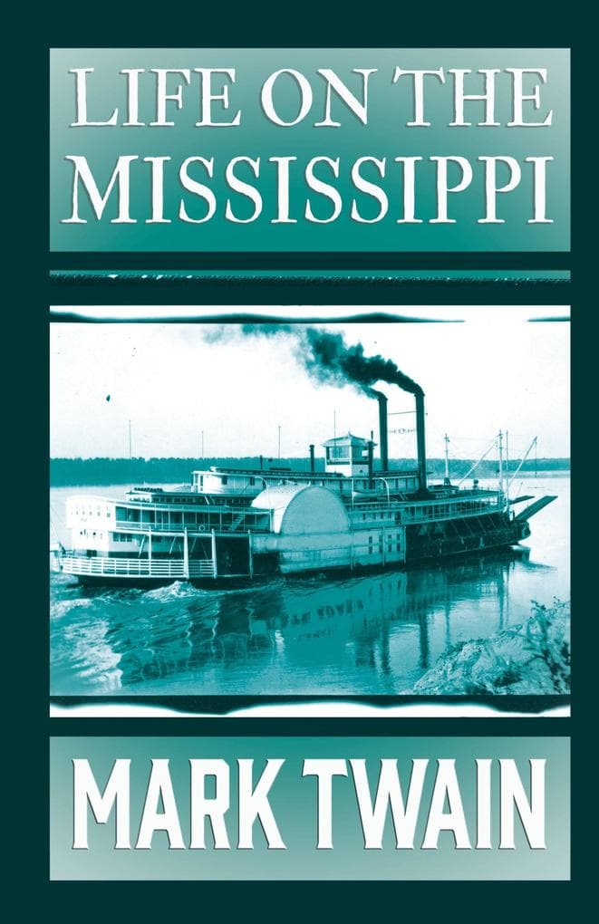 Life on the Mississippi