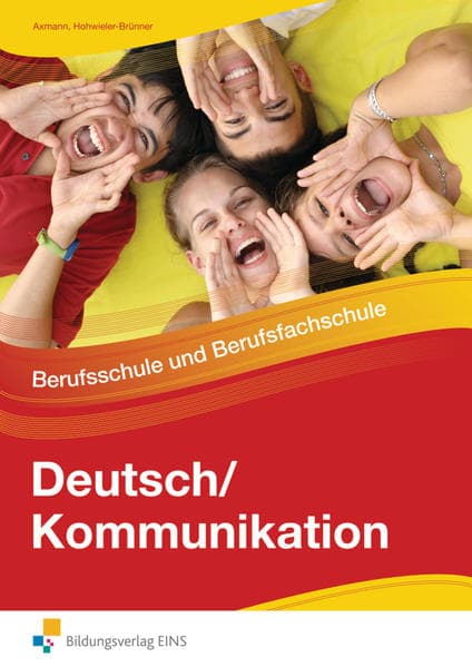 Deutsch / Kommunikation - Berufsschule und Berufsfachschule