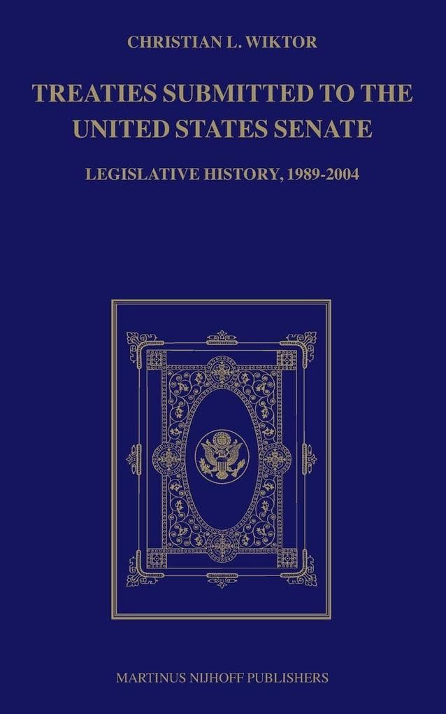 Treaties Submitted to the United States Senate