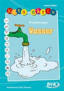 Kita Aktiv  Projektmappe Wasser