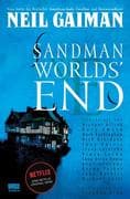 Sandman 08 - Worlds' End