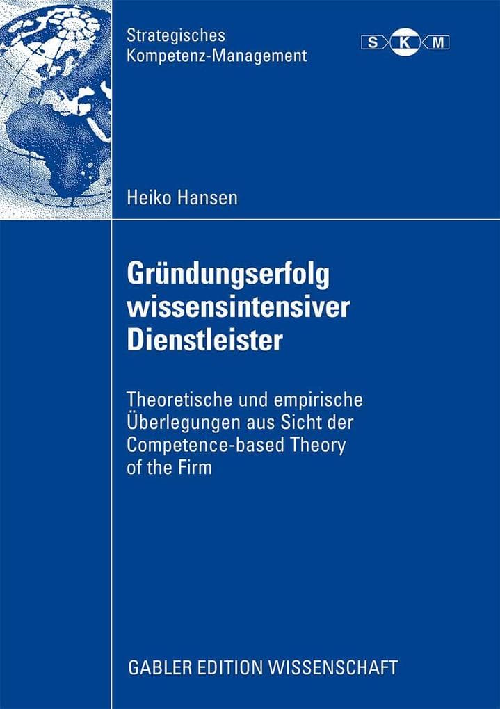 Gründungserfolg wissensintensiver Dienstleister