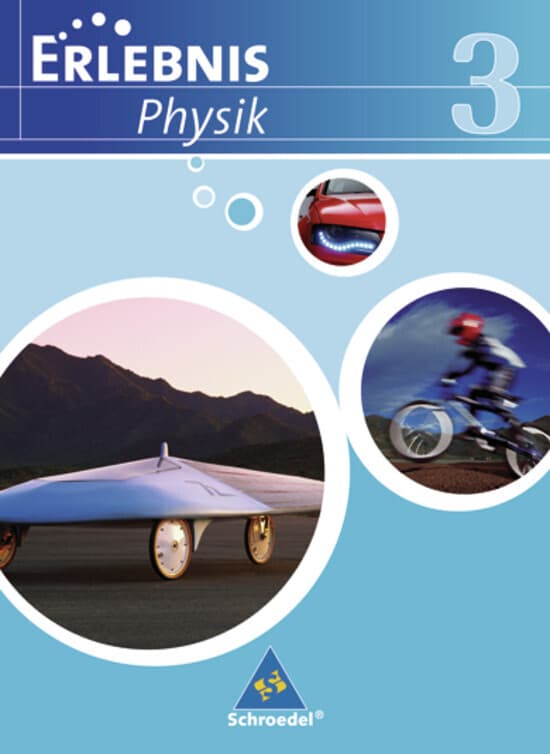 Erlebnis Physik 3. Schulbuch. Realschulen. Niedersachsen