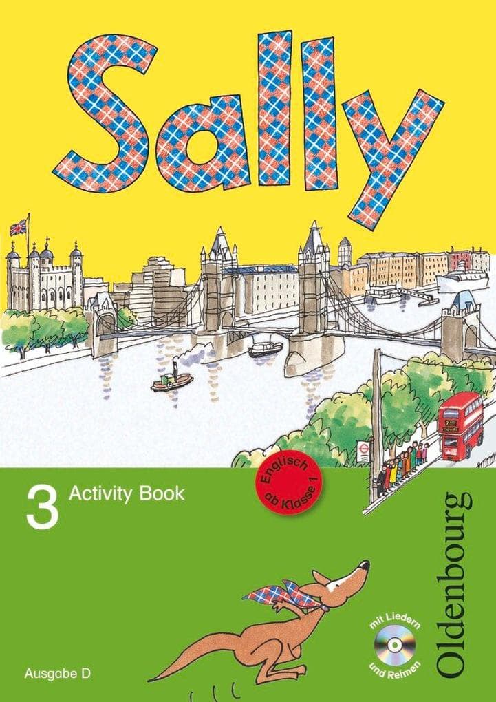 Sally 3. Schuljahr. Activity Book mit Audio-CD. Ausgabe D für alle Bundesländer außer Nordrhein-Westfalen - Englisch ab Klasse 1