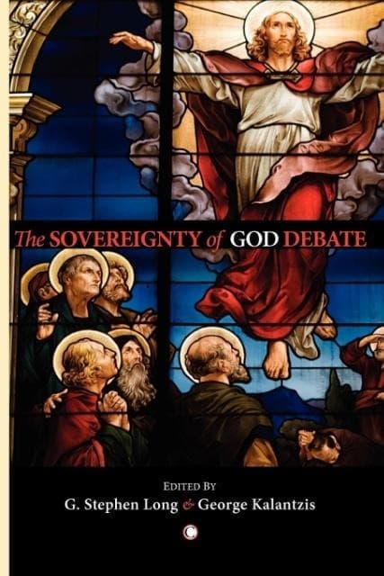 The Sovereignty of God Debate