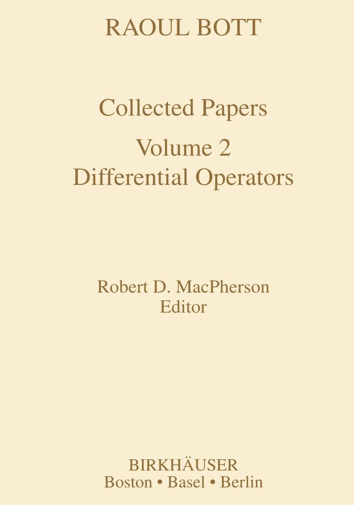 Raoul Bott: Collected Papers