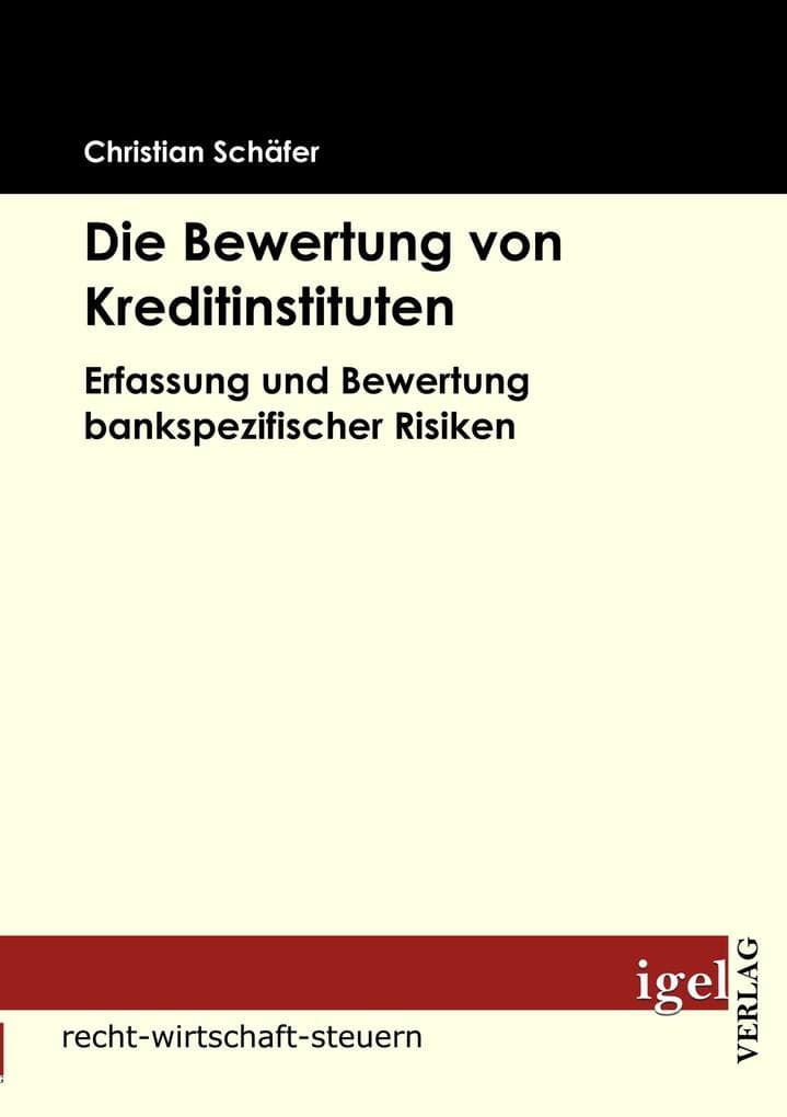 Die Bewertung von Kreditinstituten