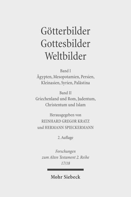 Götterbilder - Gottesbilder - Weltbilder, 2 Bde.