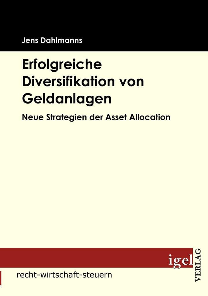 Erfolgreiche Diversifikation von Geldanlagen