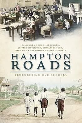 Hampton Roads:: Remembering Our Schools
