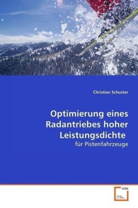 Optimierung eines Radantriebes hoher Leistungsdichte