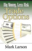 Big Money, Less Risk
