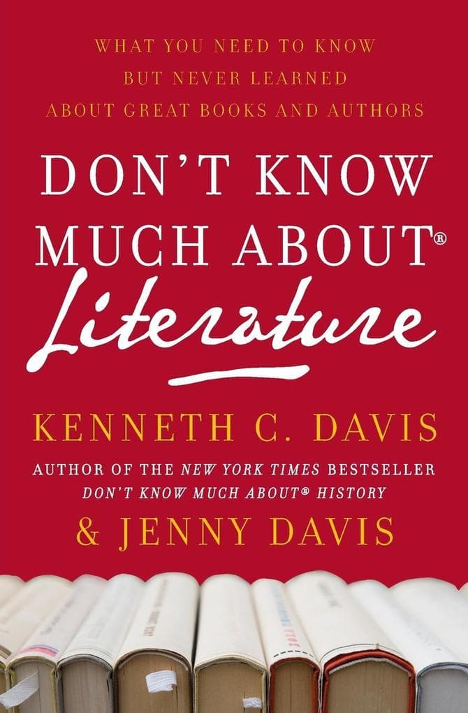 Don't Know Much About(r) Literature