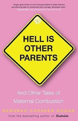Hell Is Other Parents