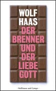 Der Brenner und der liebe Gott