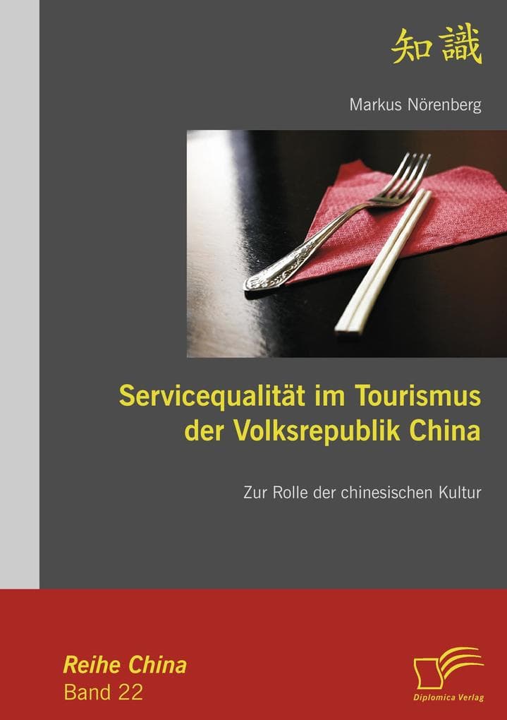 Servicequalität im Tourismus der Volksrepublik China