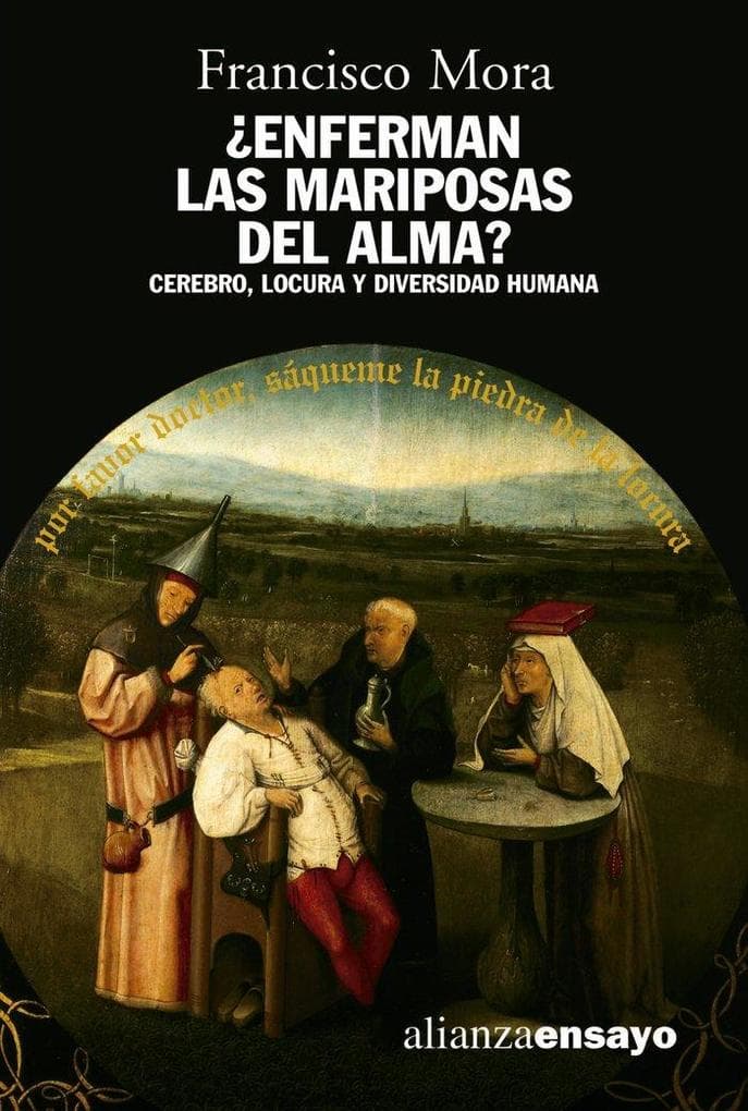 Enferman las mariposas del alma? : cerebro, locura y diversidad humana