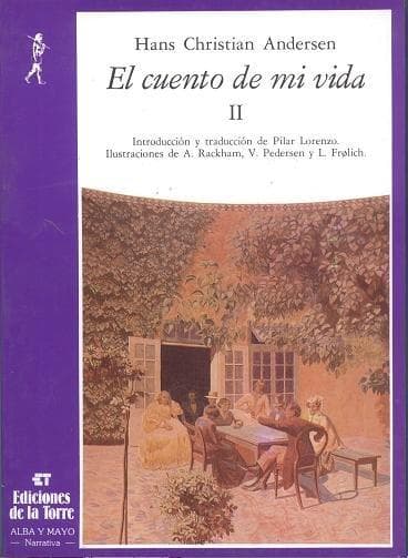 El cuento de mi vida (II)