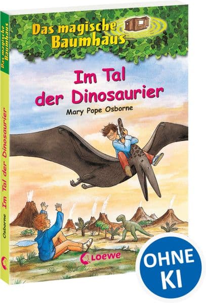Das magische Baumhaus (Band 1) - Im Tal der Dinosaurier: Entdecke mit Anne und Philipp die spannende Welt der Dinos! - Kinderbuchklassiker zum Vorlesen und Selberlesen ab 8 Jahren