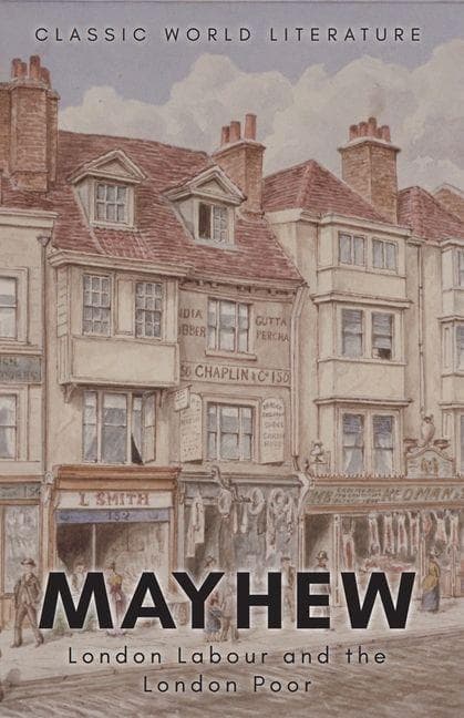 London Labour and the London Poor