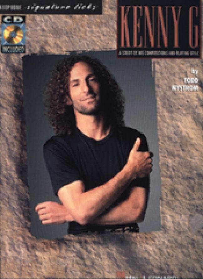 Kenny G - Signature Licks: A Study of His Compositions & Playing Style