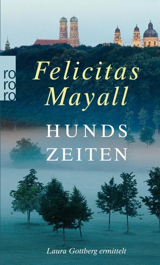 Hundszeiten: Laura Gottbergs fünfter Fall