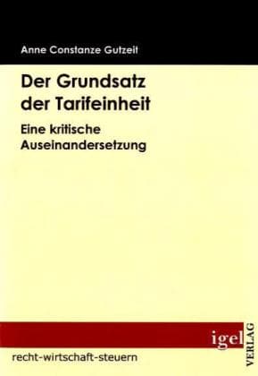 Der Grundsatz der Tarifeinheit