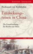 Entdeckungsreisen in China