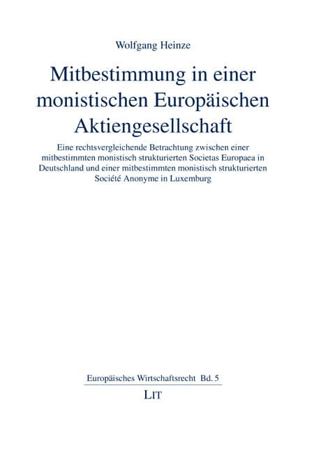 Mitbestimmung in einer monistischen Europäischen Aktiengesellschaft