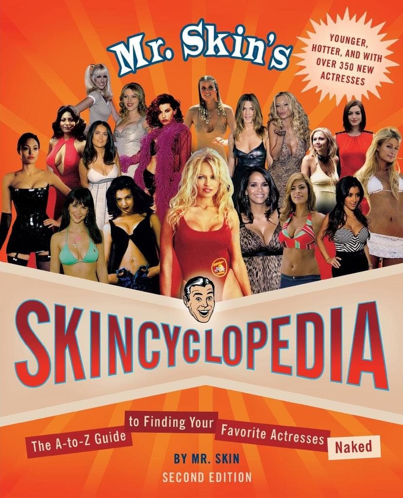 Mr. Skin's Skincyclopedia