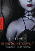 Tagebuch eines Vampirs 04 - In der Schattenwelt
