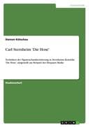 Carl Sternheim 'Die Hose'