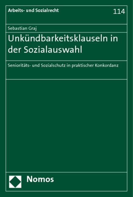 Unkündbarkeitsklauseln in der Sozialauswahl