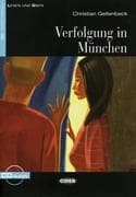 Verfolgung in München