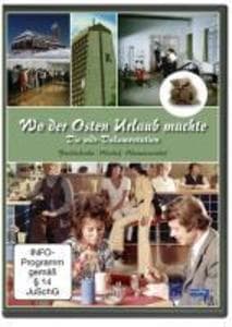 Wo der Osten Urlaub machte
