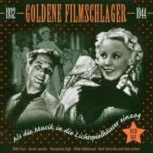 Goldene Filmschlager 1932-44