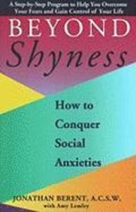 BEYOND SHYNESS: HOW TO CONQUER SOCIAL ANXIETY STEP