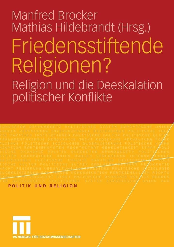 Friedensstiftende Religionen?