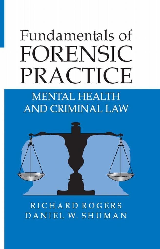 Fundamentals of Forensic Practice