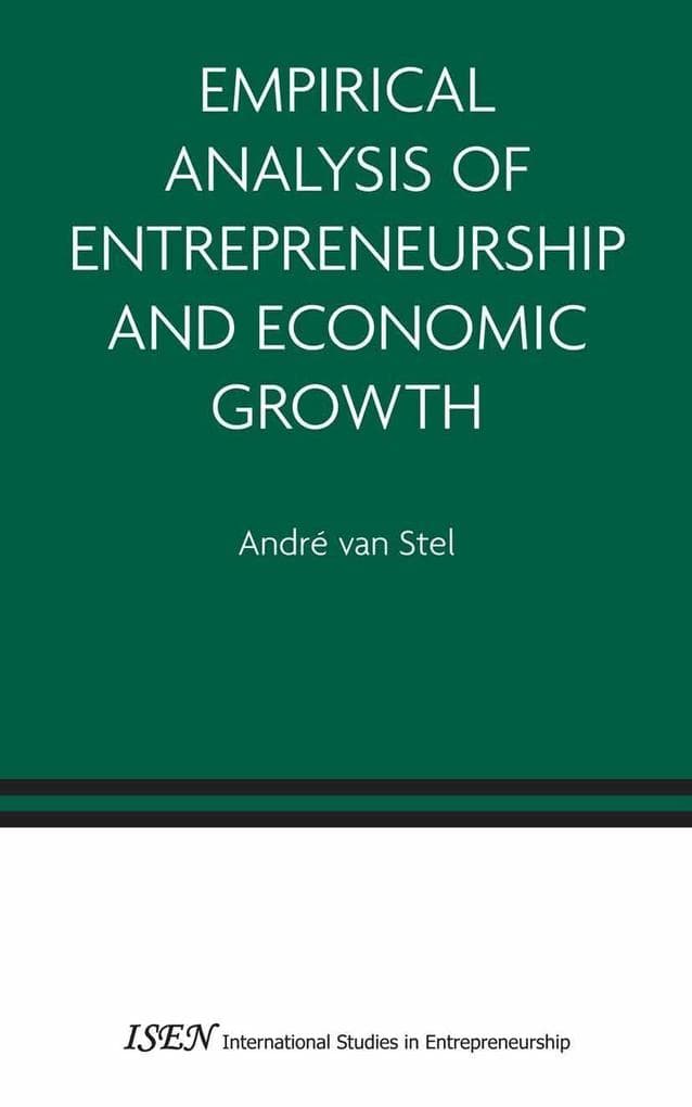 Empirical Analysis of Entrepreneurship and Economic Growth