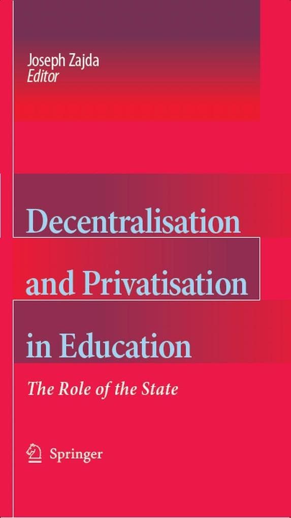 Decentralisation and Privatisation in Education