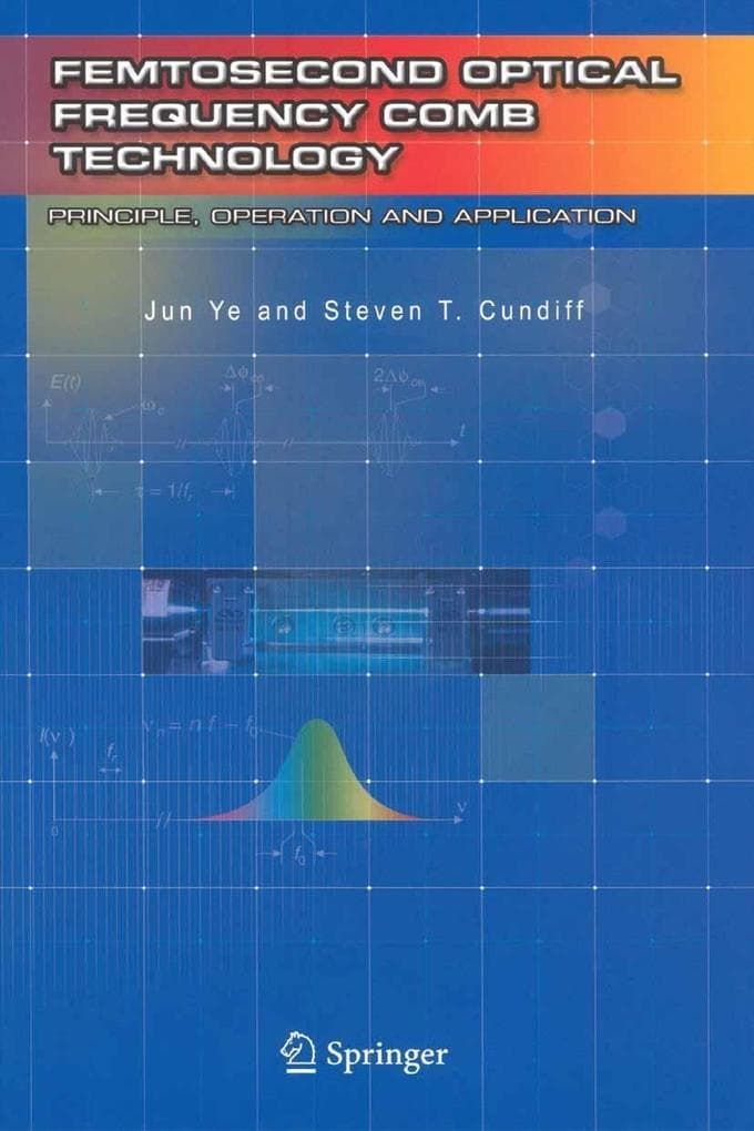 Femtosecond Optical Frequency Comb: Principle, Operation and Applications