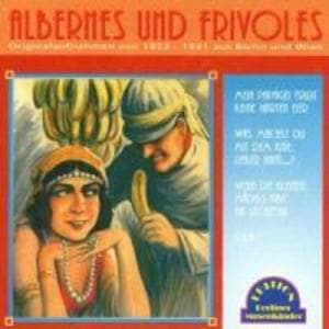 Albernes Und Frivoles (1923-31)