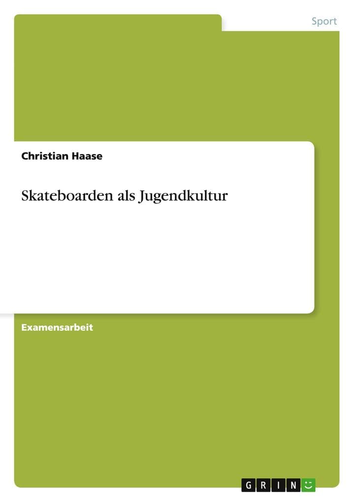 Skateboarden als Jugendkultur