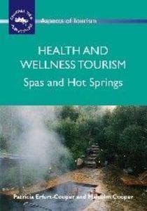 Health and Wellness Tourism